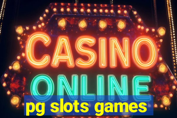 pg slots games